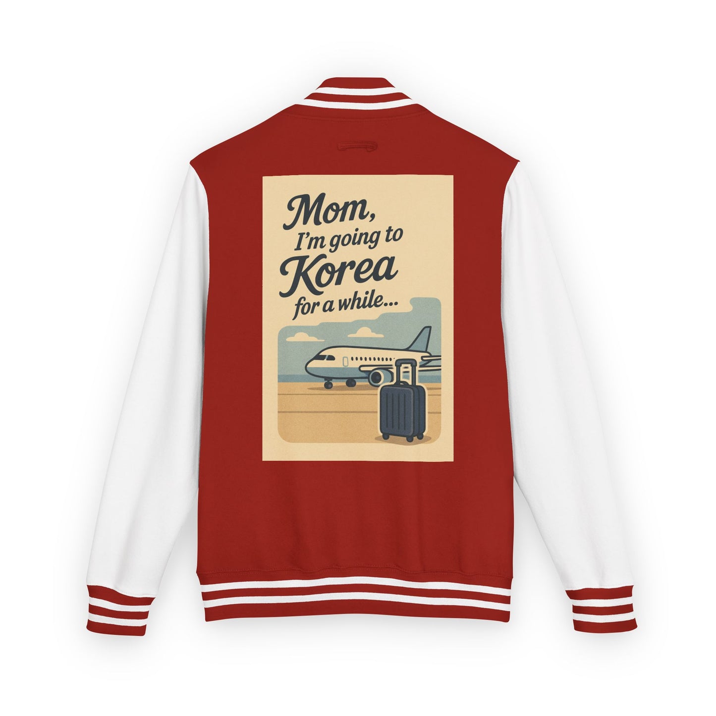 Mom I'm Going to Korea Letterman Jacket - Travel