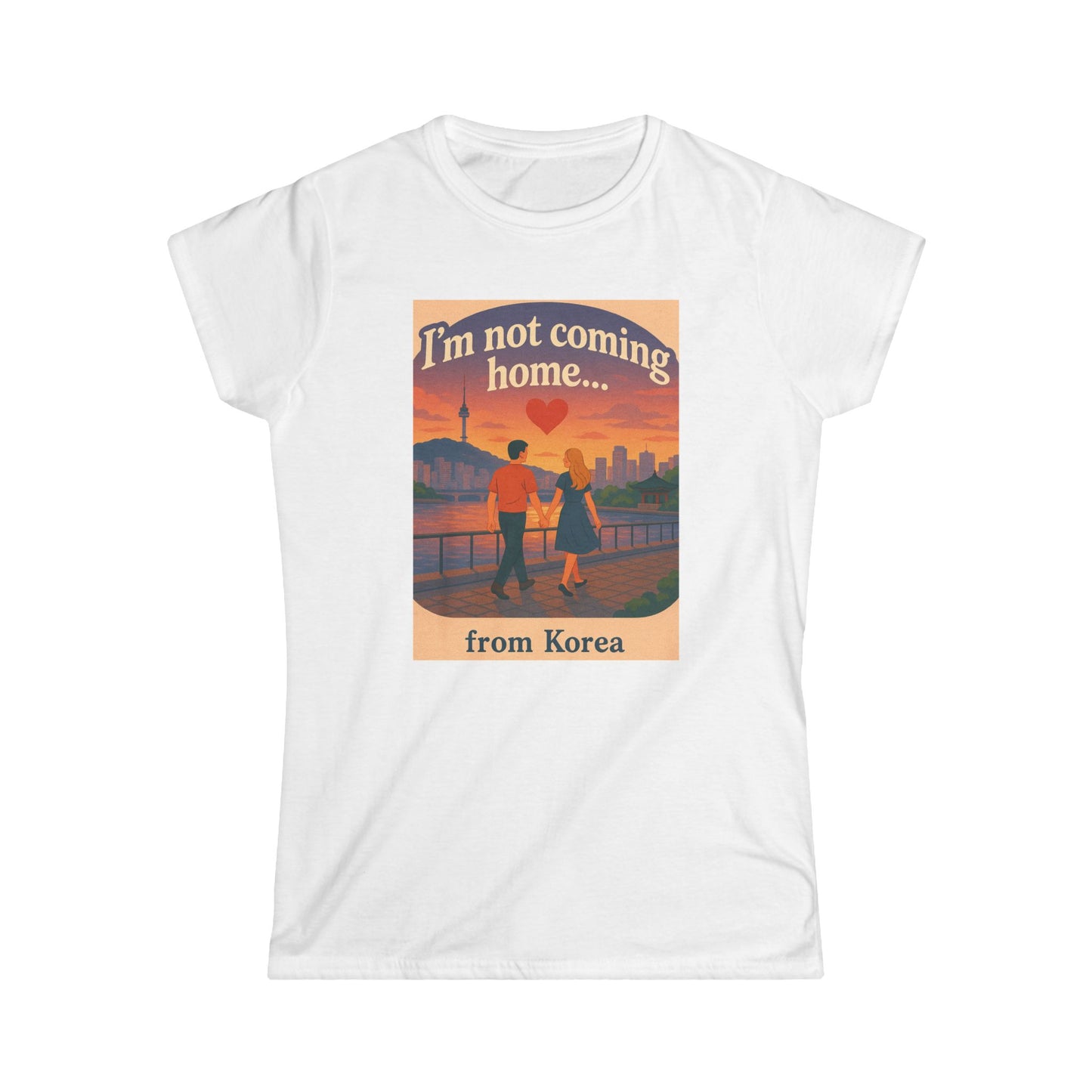 I'm not coming home... from Korea. Vintage Travel Women's Tee: Travel Shirt, Gift for Travelers, Airplane Tee, Adventure Apparel, Women’s Softstyle