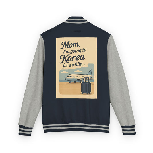 Mom I'm Going to Korea Letterman Jacket - Travel