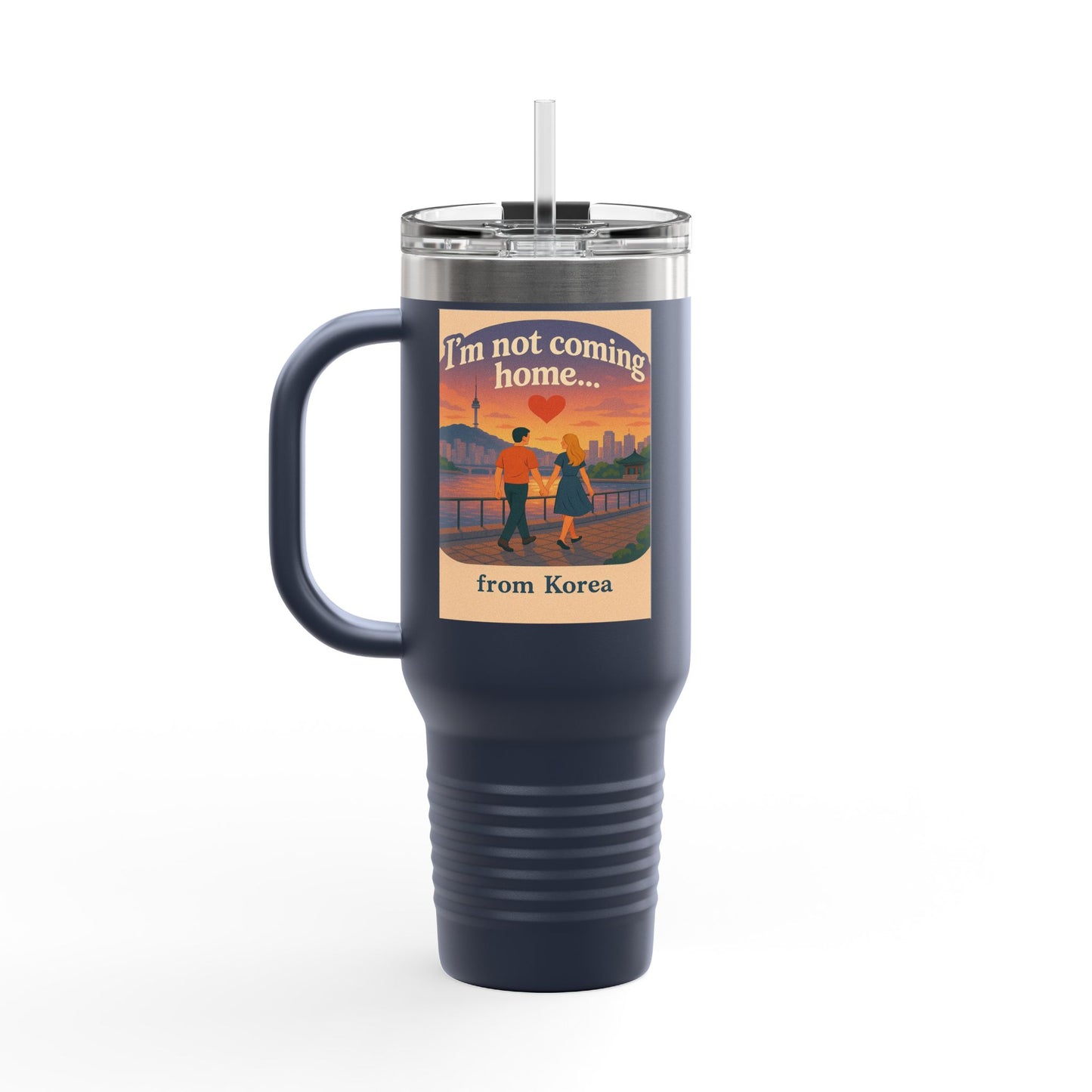 Mom I'm going to Korea ! Travel Mug with Inspirational Quote, Perfect for Travelers, Moms, Gifts for Coffee Lovers, Adventure Gear