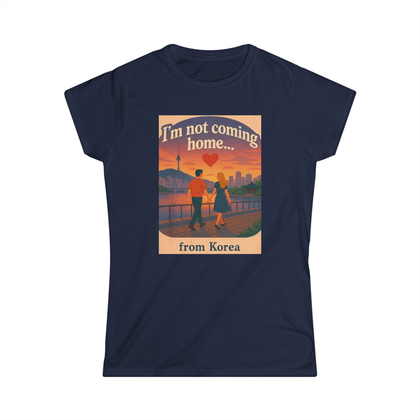 I'm not coming home...  from Korea.  Vintage Travel Women's Tee: Travel Shirt, Gift for Travelers, Airplane Tee, Adventure Apparel, Women’s Softstyle