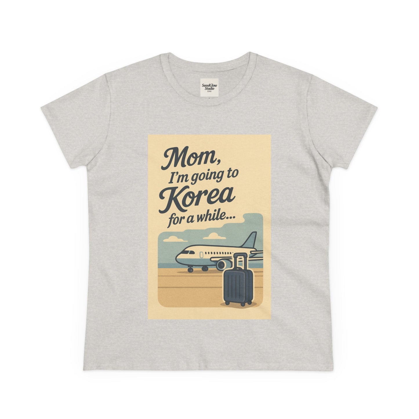 Mom I'm Going to Korea Travel Women's Tee