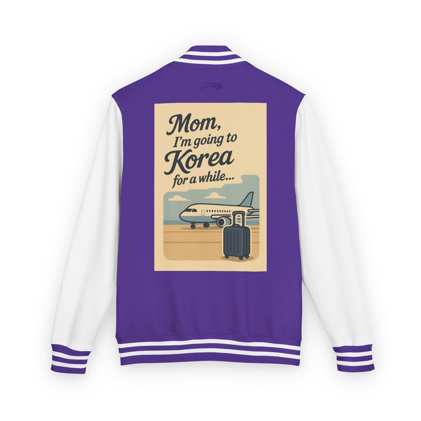 Mom I'm Going to Korea Letterman Jacket - Travel