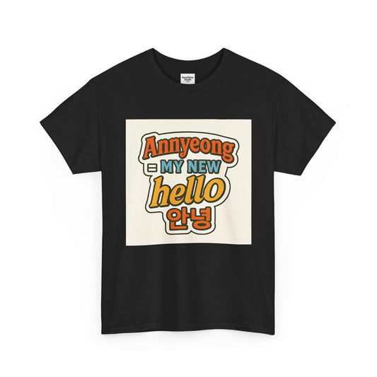 Annyeong!  Trendy Graphic Tee for Everyday Wear, Cute Unisex Tee, Perfect Gift for Friends, Stylish Casual Top, Korean-Inspired T-Shirt