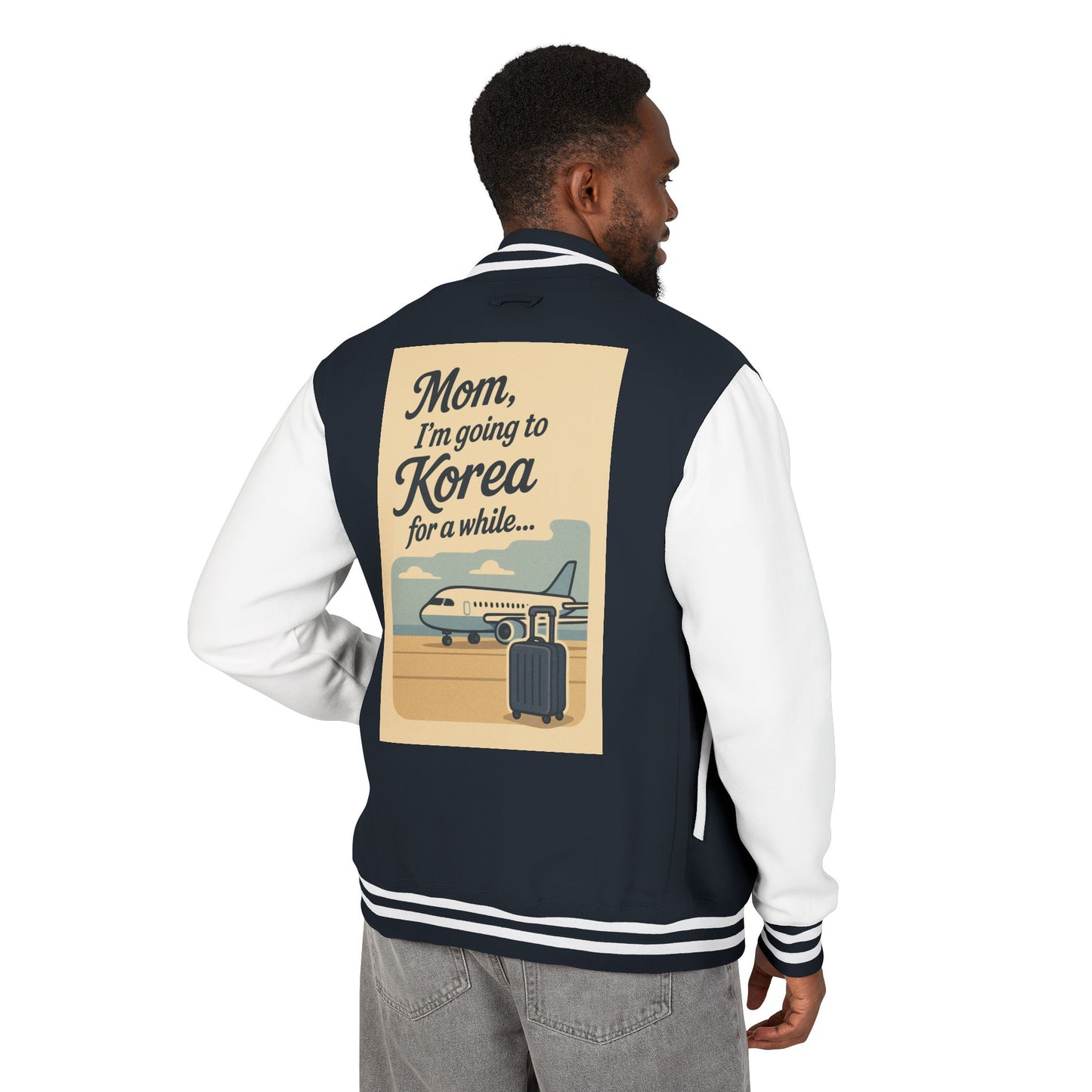 Mom I'm Going to Korea Letterman Jacket - Travel