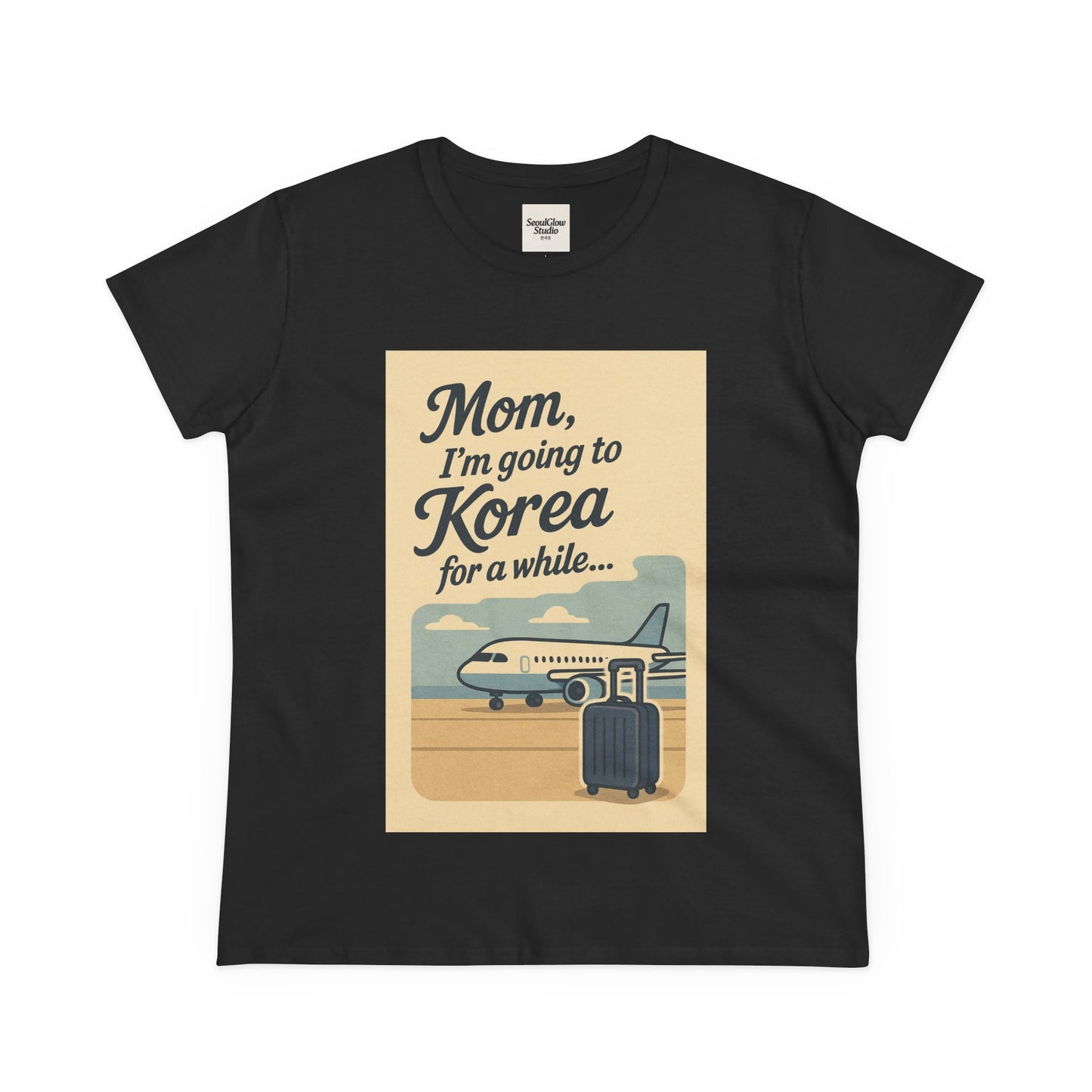 Mom I'm Going to Korea Travel Women's Tee